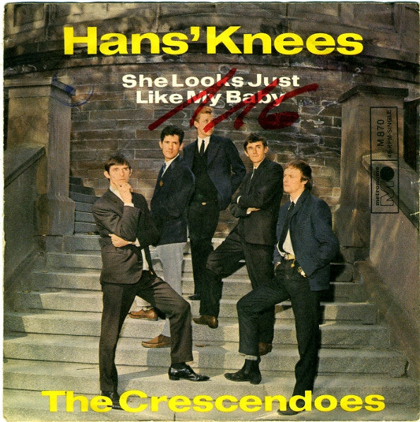 The Crescendoes : Hans' Knees / She Looks Just Like My Baby (7", Single)