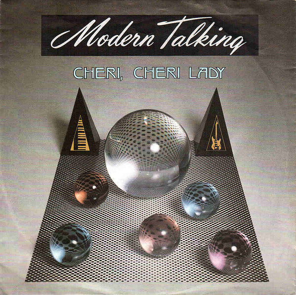 Modern Talking : Cheri, Cheri Lady (7", Single)