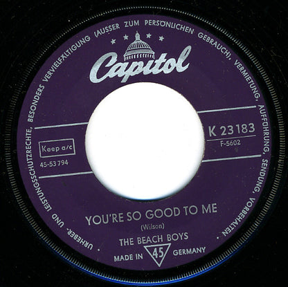 The Beach Boys : Sloop John B / You're So Good To Me (7", Single)