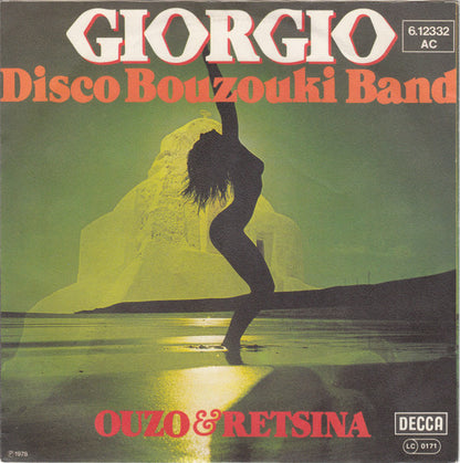 Disco Bouzouki Band* : Giorgio / Ouzo & Retsina (7", Single)