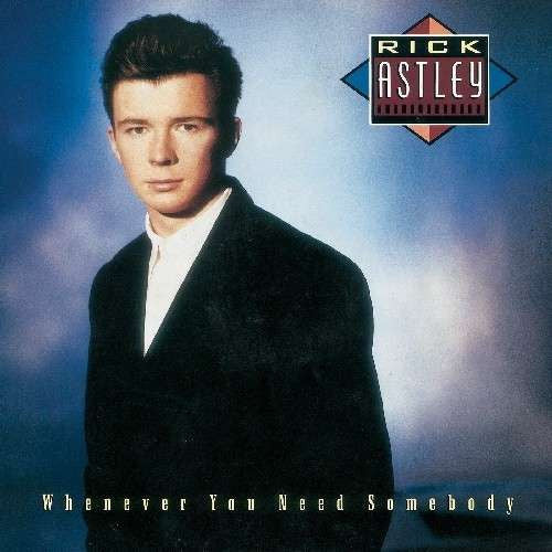 Rick Astley : Whenever You Need Somebody (LP, Album, Club)