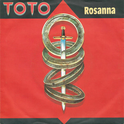 Toto : Rosanna (7", Single)