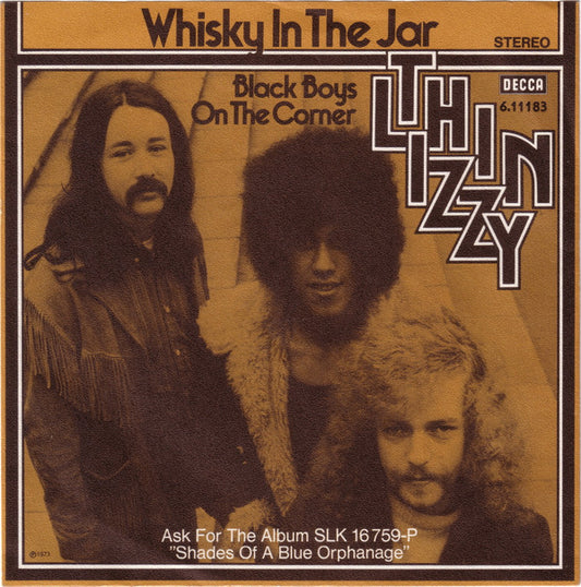 Thin Lizzy : Whisky In The Jar (7", Single, RE)