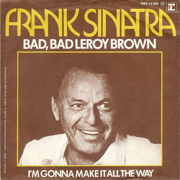 Frank Sinatra : Bad, Bad Leroy Brown (7", Single)