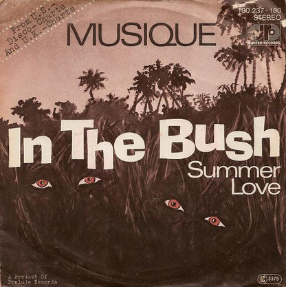 Musique : In The Bush (7", Single)