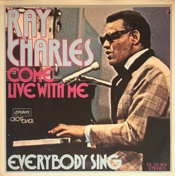 Ray Charles : Come Live With Me (7", Single)