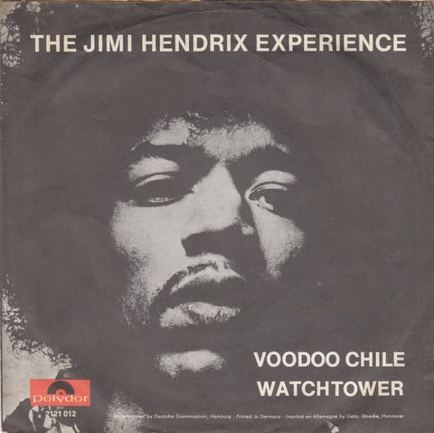 The Jimi Hendrix Experience : Voodoo Chile / Watchtower (7", Single)