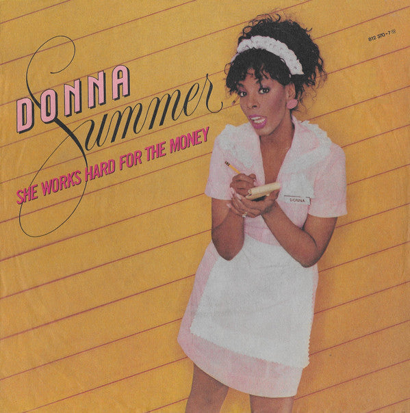 Donna Summer : She Works Hard For The Money (7", Single)