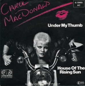 Carol MacDonald : Under My Thumb / House Of The Rising Sun (7", Single, Promo)