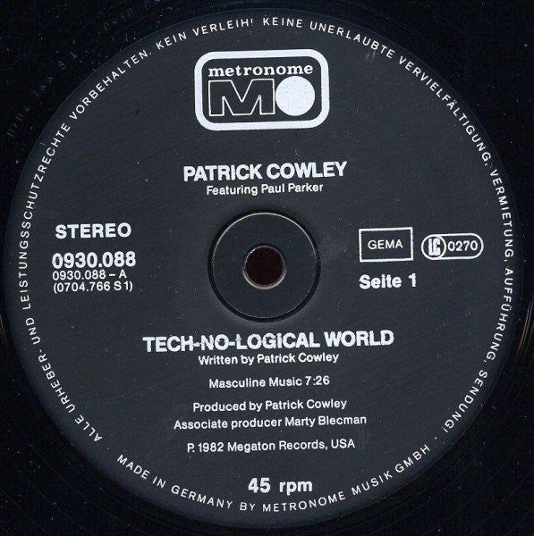 Patrick Cowley : Tech-No-Logical World / Primitive World (12", Maxi)