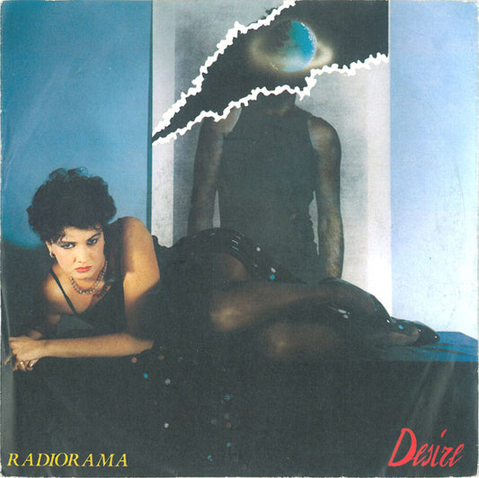 Radiorama : Desire (7", Single)