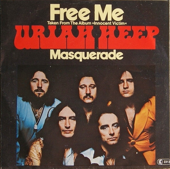 Uriah Heep : Free Me (7", Single)