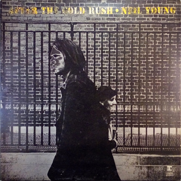 Neil Young : After The Gold Rush (LP, Album, RE, Gat)