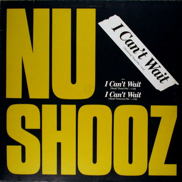 Nu Shooz : I Can't Wait (Vocal/Long "Dutch Mix") (12", Maxi)