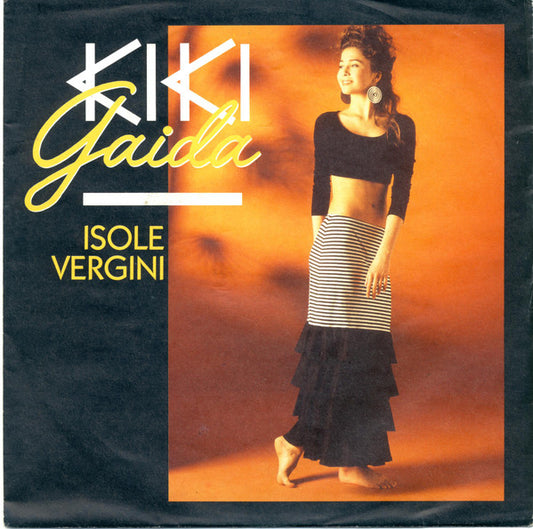 Kiki Gaida : Isole Vergini / Virginal Mystery (7", Single)