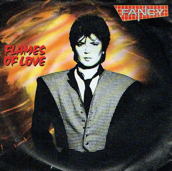 Fancy : Flames Of Love (7", Single)