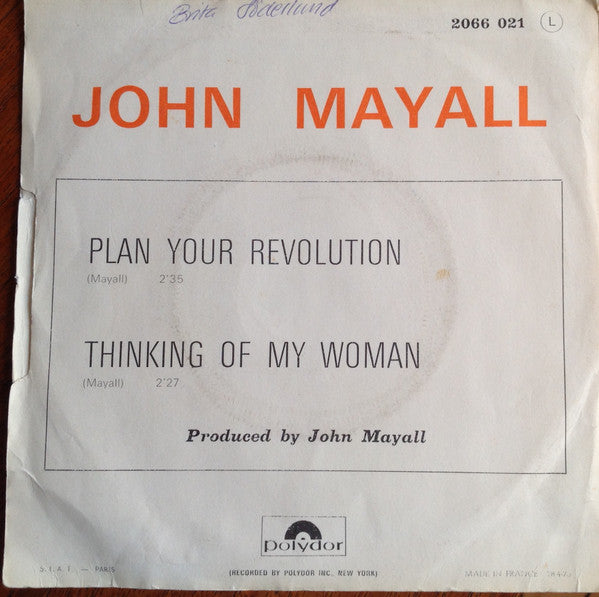 John Mayall : Plan Your Revolution (7", Single)