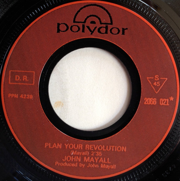 John Mayall : Plan Your Revolution (7", Single)