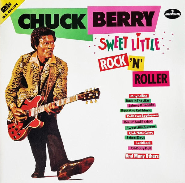 Chuck Berry : Sweet Little Rock 'N' Roller (2xLP, Comp)