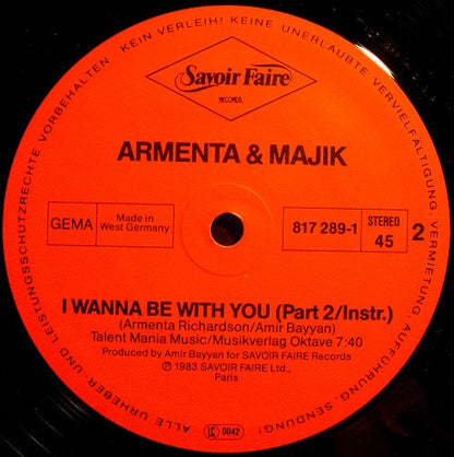 Armenta And Majik : I Wanna Be With You (12", Maxi)