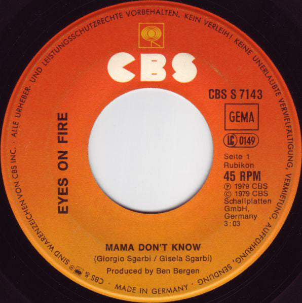 Eyes On Fire : Mama Don't Know (7", Single)