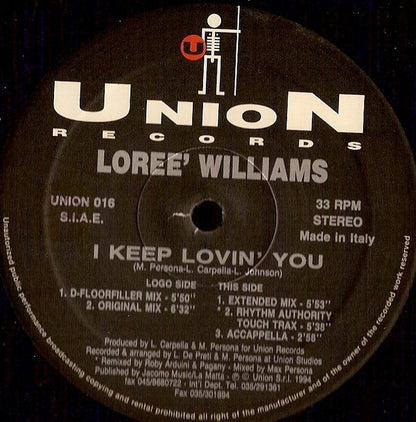 Loree Williams : I Keep Lovin' You (12")