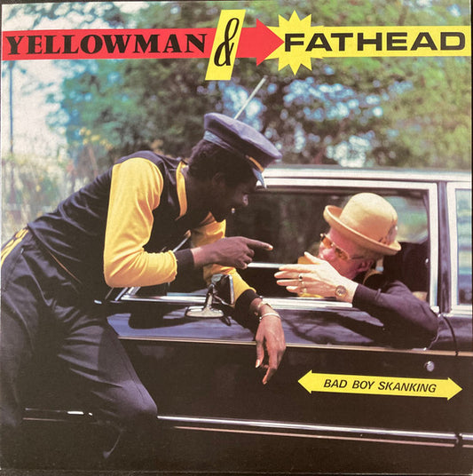 Yellowman & Fathead : Bad Boy Skanking (LP, Album, RE)