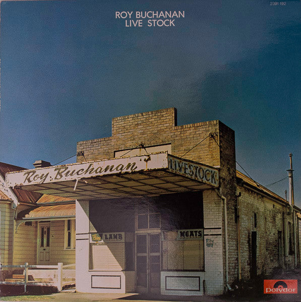 Roy Buchanan : Live Stock (LP, Album)