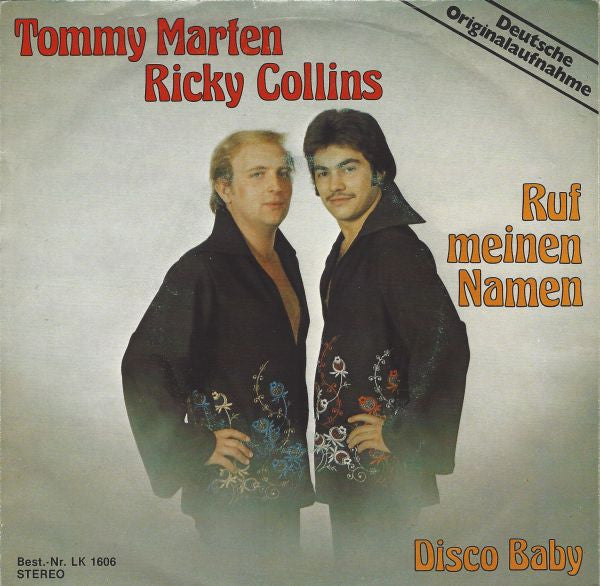 Tommy Marten & Ricky Collins : Ruf Meinen Namen (7", Single)