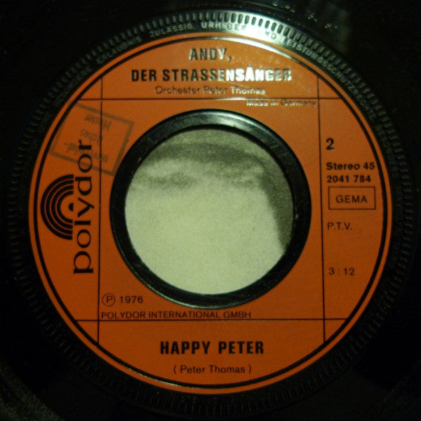 Andy Der Strassenmusikant* : Happy Andy / Happy Peter (7", Single)