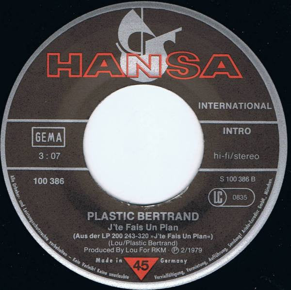 Plastic Bertrand : Tout Petit La Planète / J'te Fais Un Plan (7", Single)