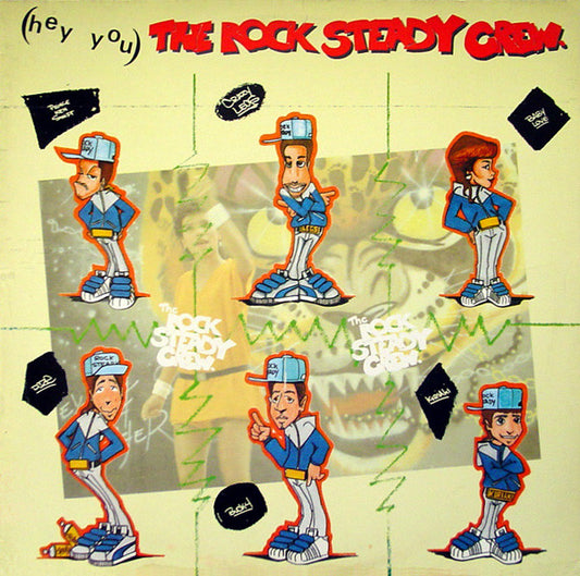 The Rock Steady Crew : (Hey You) The Rock Steady Crew (12")