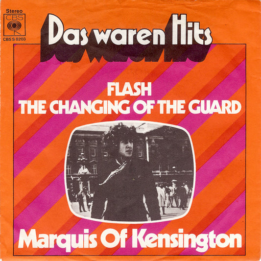 Marquis Of Kensington : Flash / The Changing Of The Guard (7", Single)