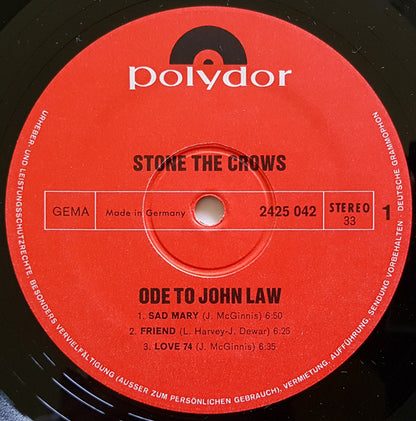 Stone The Crows : Ode To John Law (LP, Album, Non)