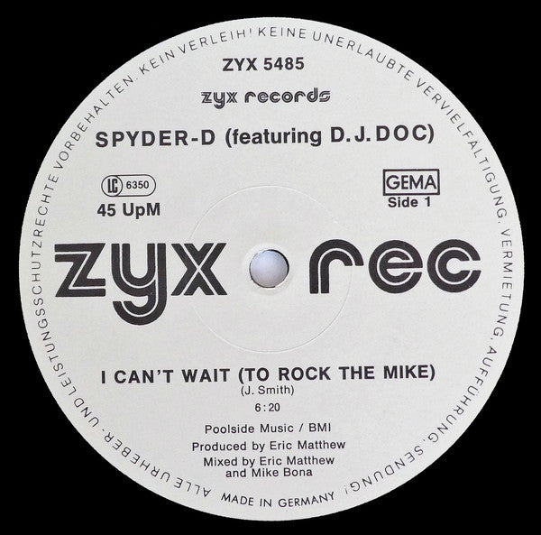 Spyder-D Featuring D. J. Doc* : I Can't Wait (To Rock The Mike) (12")