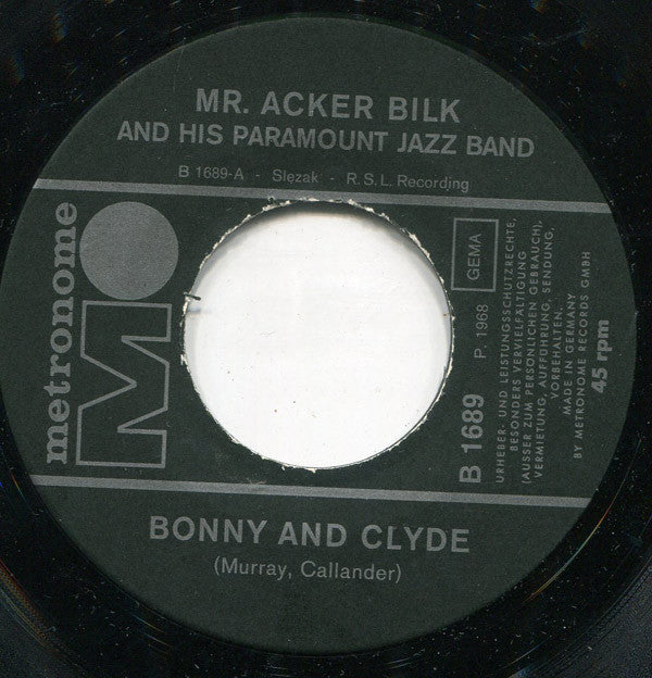 Acker Bilk And His Paramount Jazz Band : Bonnie & Clyde (7", Single)