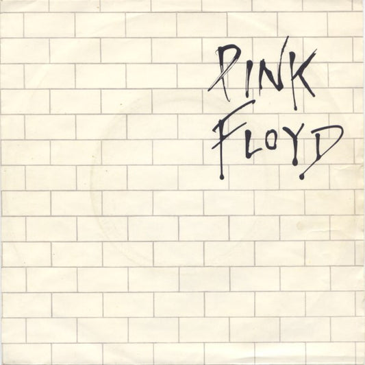 Pink Floyd : Another Brick In The Wall (Part II) (7", Single)