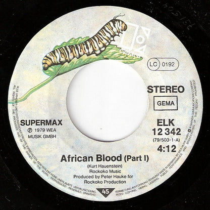 Supermax : African Blood (Part I&II) (7", Single)