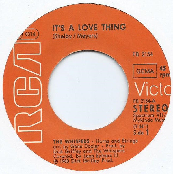 The Whispers : It's A Love Thing / Girl I Need You (7", Single)