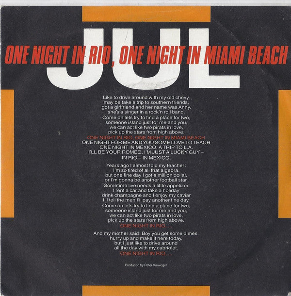 Jul* : One Night In Rio, One Night In Miami Beach (7", Single)