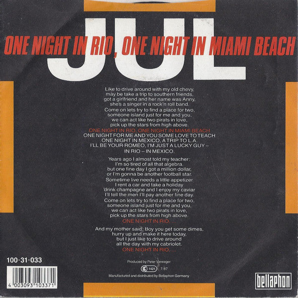 Jul* : One Night In Rio, One Night In Miami Beach (7", Single)