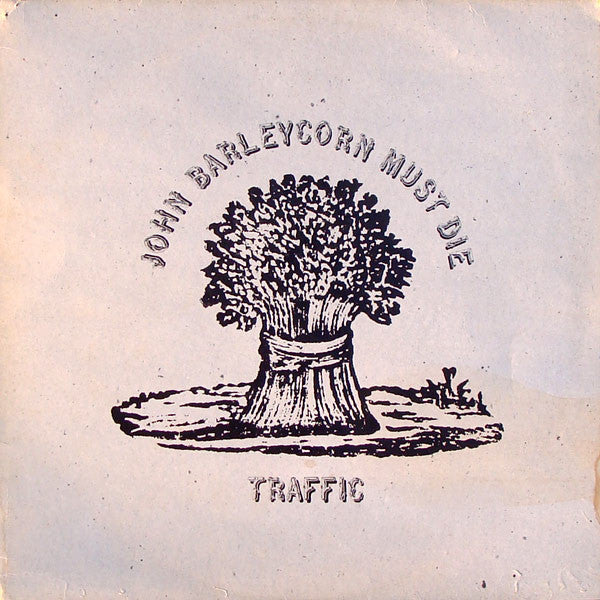 Traffic : John Barleycorn Must Die (LP, Album, RE, Day)