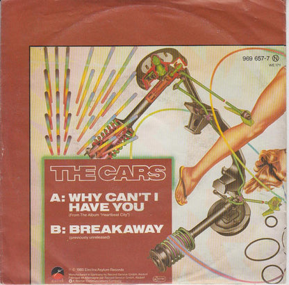 The Cars : Why Can't I Have You (7", Single)