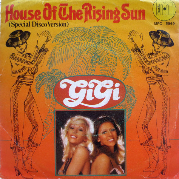 Gigi (3) : House Of The Rising Sun (Special Disco Version) (7", Single, Promo)