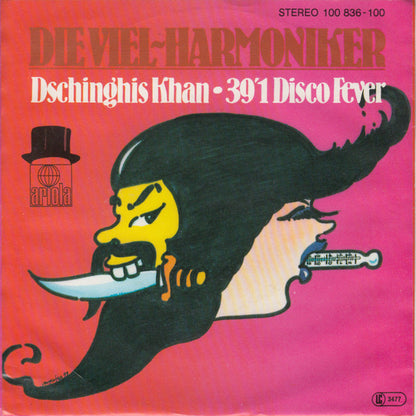 Die Viel-Harmoniker : Dschinghis Khan / 39.1 Disco Fever (7", Single)