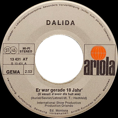 Dalida : Er War Gerade 18 Jahr' (7", Single)