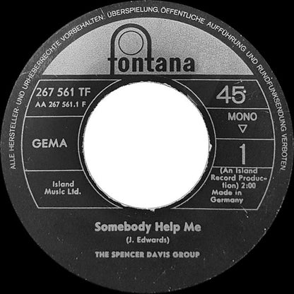 The Spencer Davis Group : Somebody Help Me (7", Single, Mono)