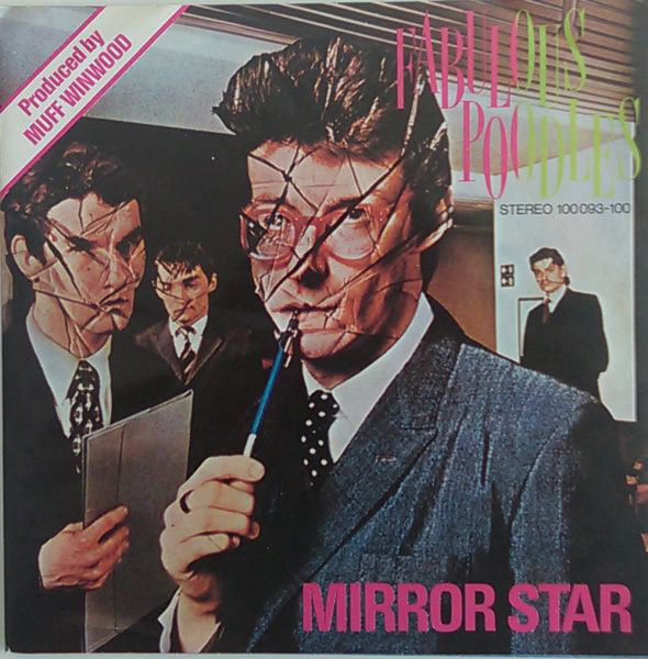 Fabulous Poodles : Mirror Star (7", Single)