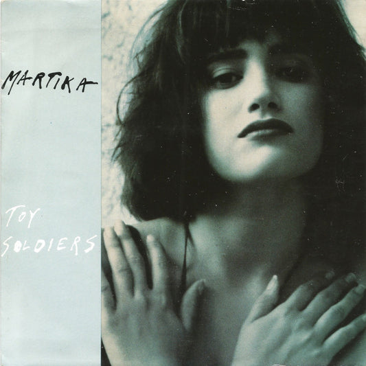 Martika : Toy Soldiers (7", Single)