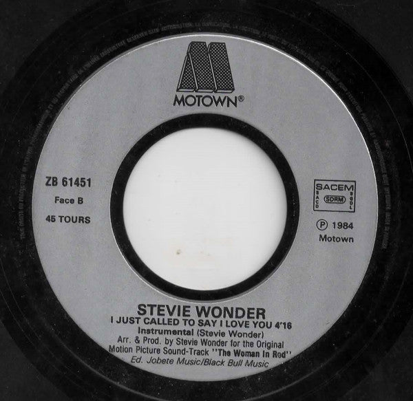 Stevie Wonder : I Just Called To Say I Love You (7", Single)